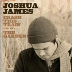 Joshua James - Crash This Train album