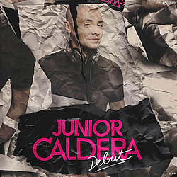 Junior Caldera - Debut album