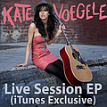 Kate Voegele - iTunes Session альбом