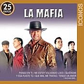La Mafia - Ãconos 25 Ãxitos альбом