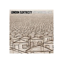 London Elektricity - Syncopated City album