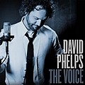 David Phelps - The Voice album