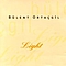 BüLent OrtaçGil - Light альбом