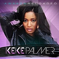 Keke Palmer - Awaken Reloaded альбом