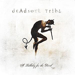 Dead Soul Tribe - A Lullaby For The Devil альбом
