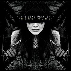 Dead Weather - Horehound альбом