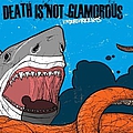 Death Is Not Glamorous - Undercurrents альбом
