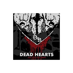 Dead Hearts - No Love, No Hope альбом