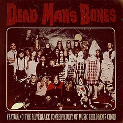 Dead Man&#039;s Bones - Dead Man&#039;s Bones album