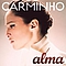 Carminho - Alma альбом