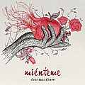 Dear Matthew - MiÃ©nteme альбом