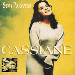 Cassiane - Sem Palavras альбом