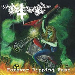 Deathhammer - Forever Ripping Fast album