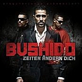 Bushido - Zeiten Ã¤ndern dich album