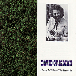 David Grisman - Home Is Where the Heart Is (disc 1) альбом