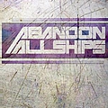 Abandon All Ships - Abandon All Ships! album