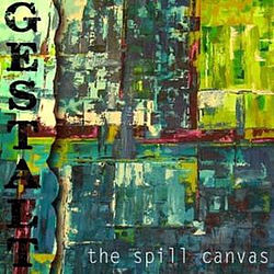 The Spill Canvas - Gestalt album
