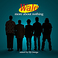 Wale - More About Nothing album