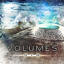 Volumes - Via album