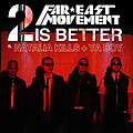 Far East Movement - 2 Is Better альбом