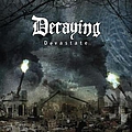 Decaying - Devastate альбом