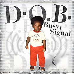 Busy Signal - D.O.B. album