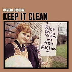 Camera Obscura - Keep It Clean альбом