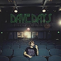 Dave Days - Dinner and a Movie album
