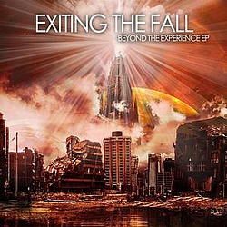 Exiting The Fall - Beyond The Experience EP album