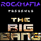 Rock Mafia - The Big Bang альбом