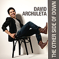 David Archuleta - The Other Side of Down (Deluxe Version) album