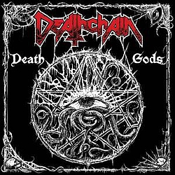 Deathchain - Death Gods альбом