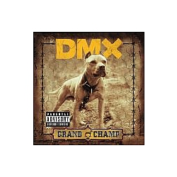DMX Feat. Chinky - Grand Champ  альбом
