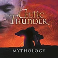 Celtic Thunder - Mythology album