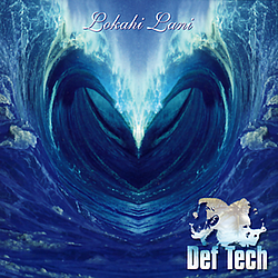 Def Tech - Lokahi Lani album