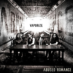 Abused Romance - Vaporize album