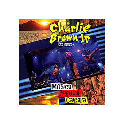 Charlie Brown Jr. - MÃºsica Popular CaiÃ§ara альбом