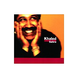 Cheb Khaled - Sahra альбом