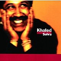 Cheb Khaled - Sahra album