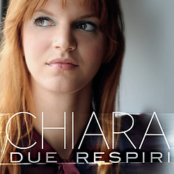Chiara galiazzo - Due Respiri album