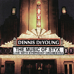 Dennis Deyoung - The Music of Styx - Live with Symphony Orchestra album