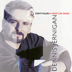 Dennis Jernigan - Giant Killer: A Heart Like David album