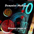 Domenico Modugno - Stasera pago io альбом