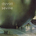 Duvall - This Time Everything Is Mine album