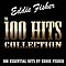 Eddie Fisher - The 100 Hits Collection (100 Essential Hits By Eddie Fisher) альбом