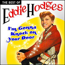Eddie Hodges - I&#039;m Gonna Knock On Your Door - The Best Of album