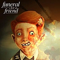 Funeral For A Friend - The Young and Defenceless альбом