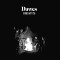 Dawes - Stories Don&#039;t End album