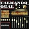 Calmando Qual - mechanical mix with unjust blood альбом