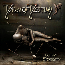 Dawn Of Destiny - Human Fragility album